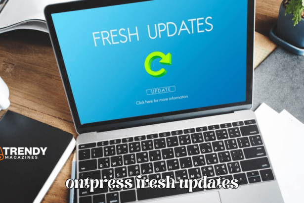 OntPress Fresh Updates