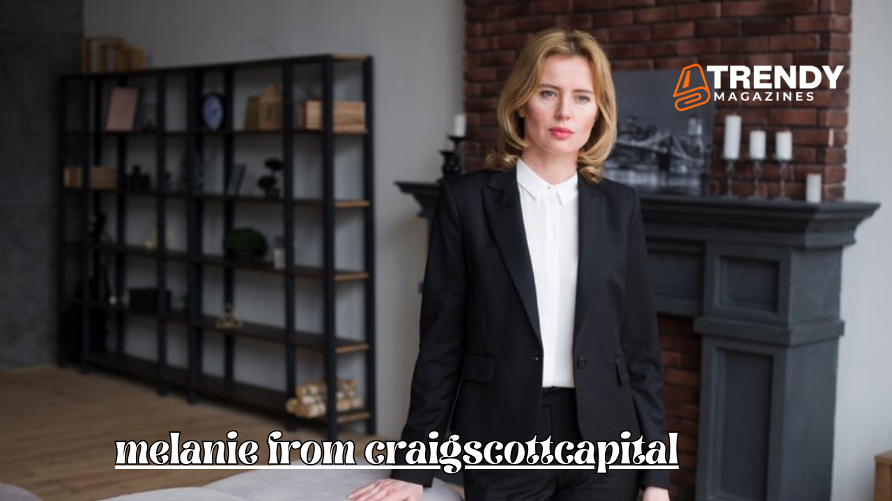 Melanie from CraigScottCapital